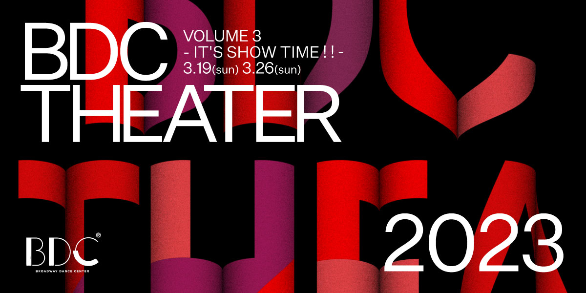 BDC THEATER 2023 - IT'S SHOW TIME!! -